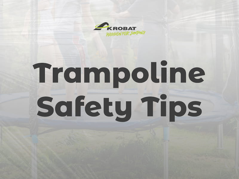 Trampoline Safety Tips
